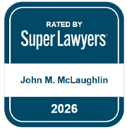 Rated By Super Lawyers | Rising Stars | John M. McLaughlin | 2026