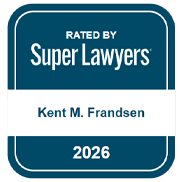 Rated By Super Lawyers | Rising Stars | Kent M. Frandsen | 2026